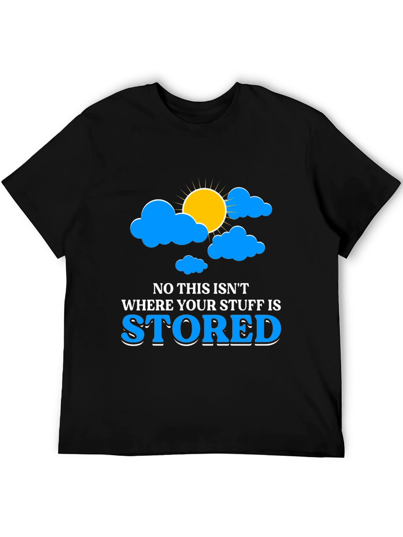 Funny Cloud Storage T-Shirt for Tech Lovers