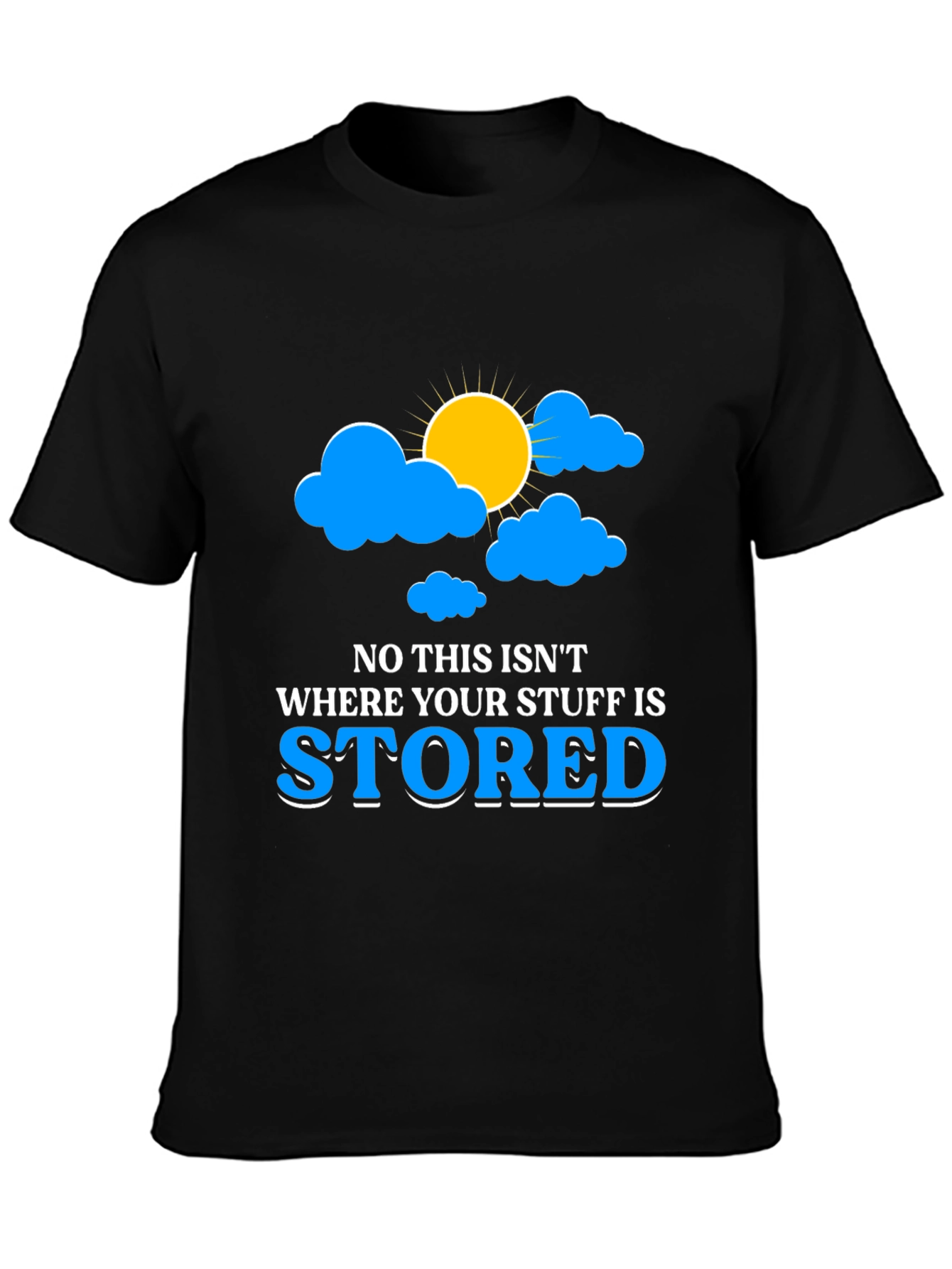 Funny Cloud Storage T-Shirt for Tech Lovers