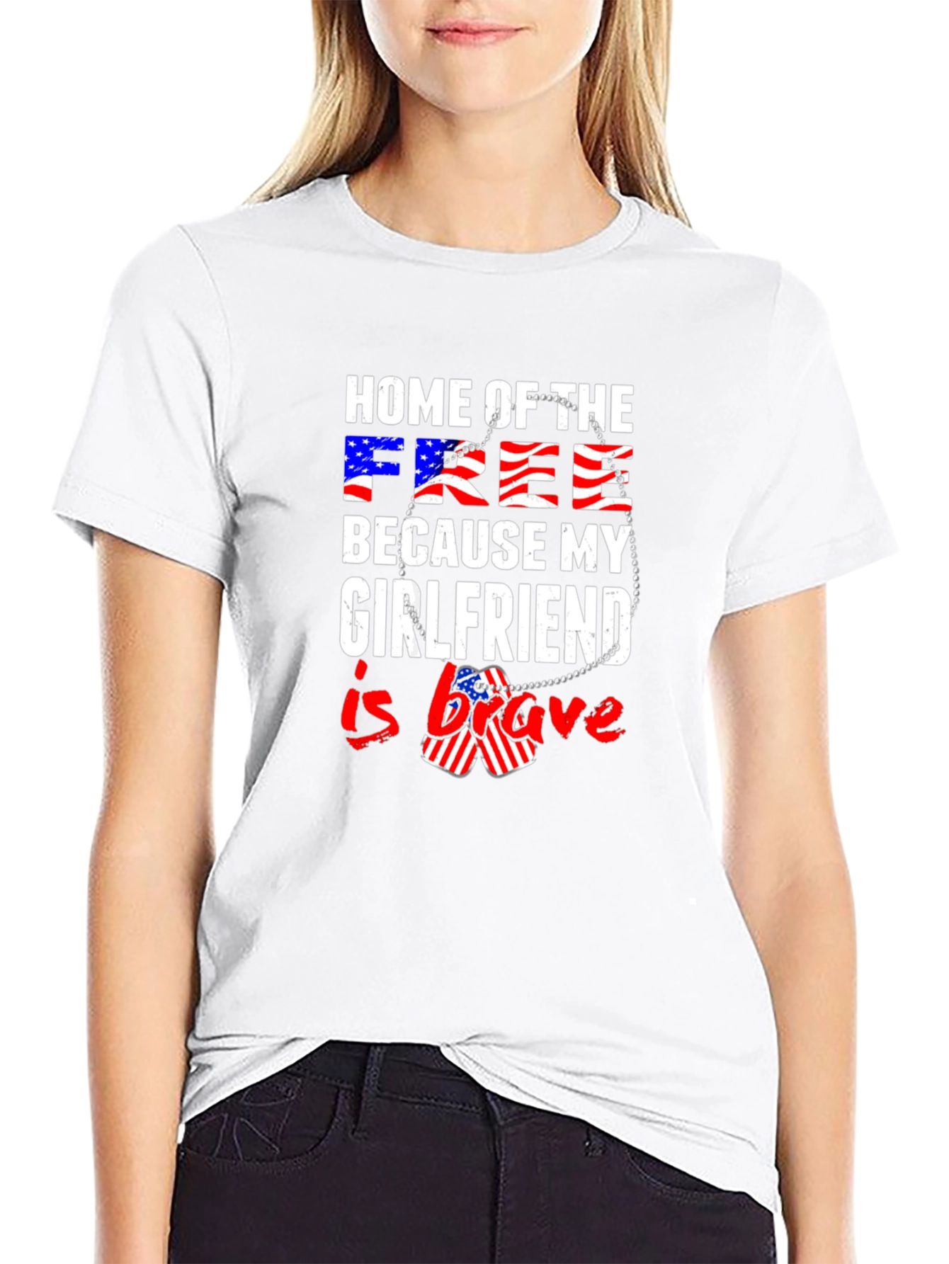 Home of The Free Girlfriend Brave Patriotic T-Shirt