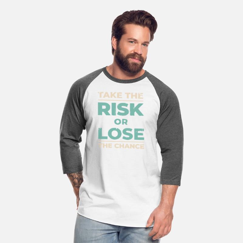 Take the risk