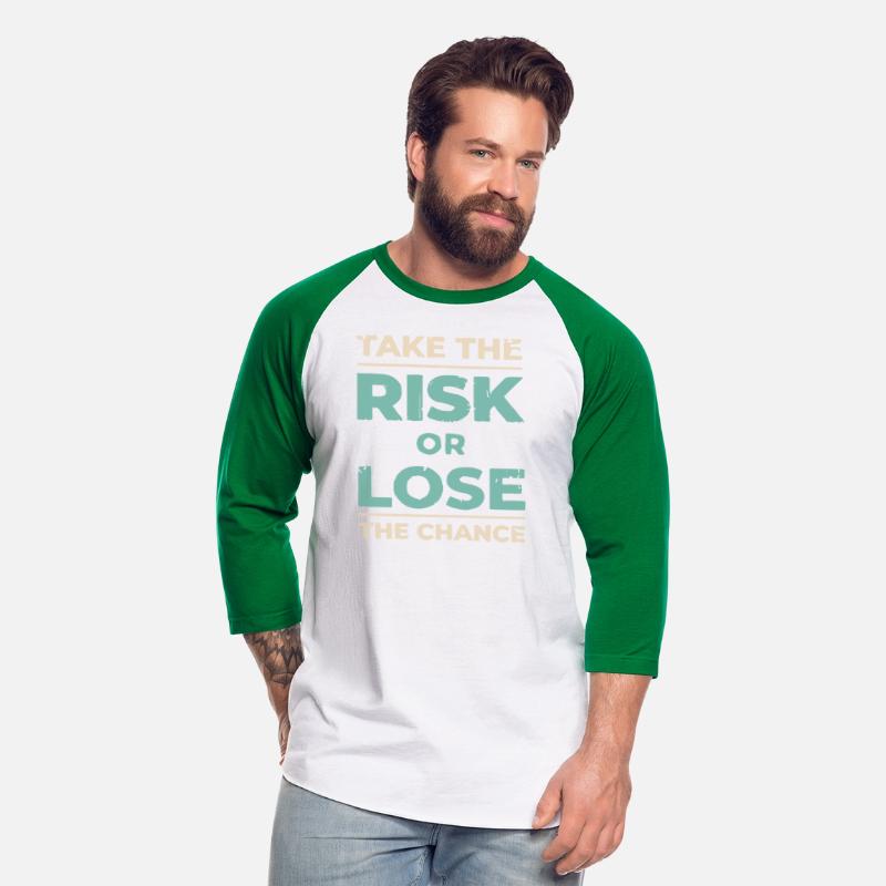Take the risk