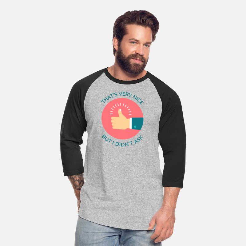That’s Very Nice Funny Sarcastic Quote Print