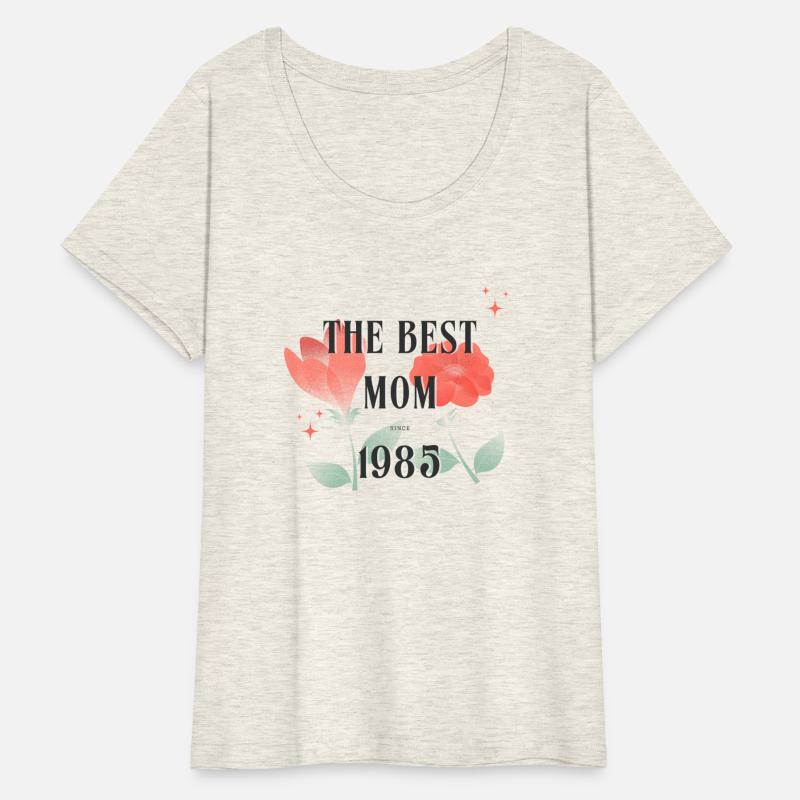 The Best Mom Since 1985