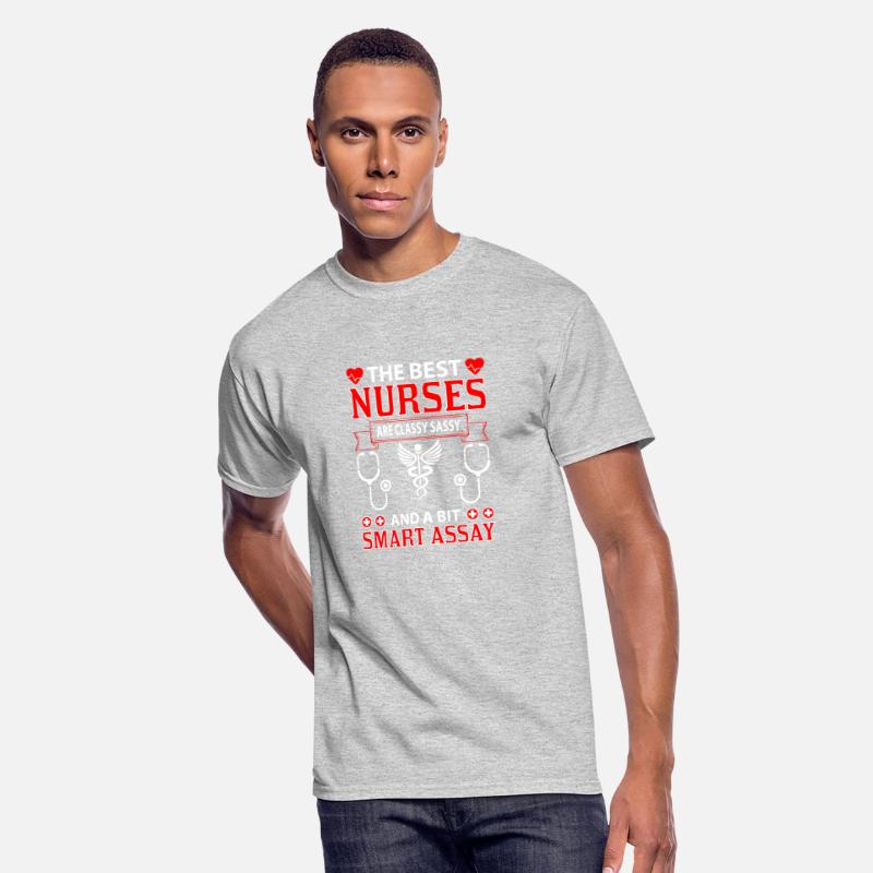 The Best Nurse Are Classy Sassy And A Bit Smart
