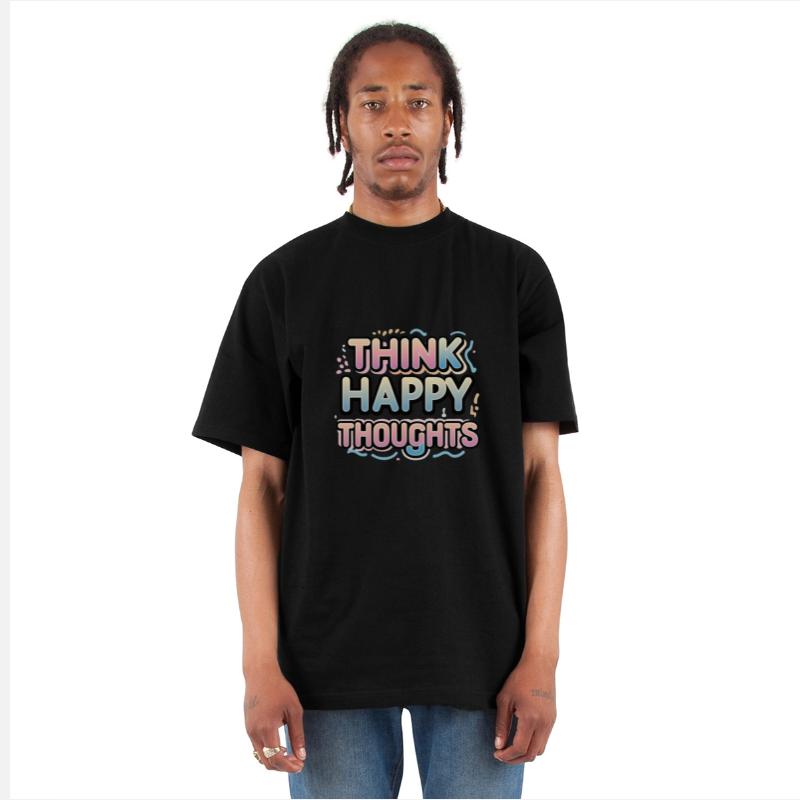 Think Happy Thoughts