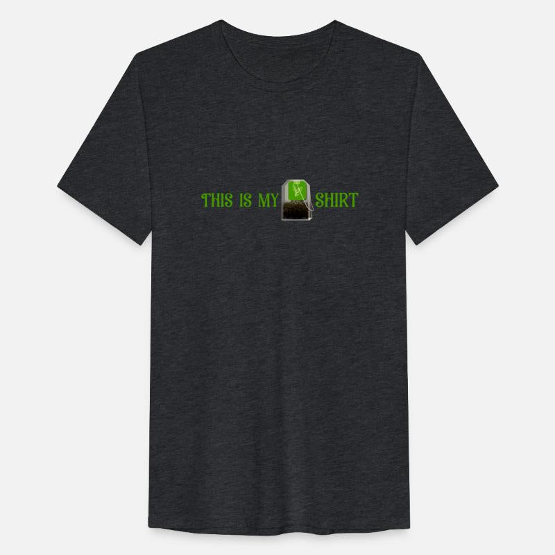 This is my Tea Shirt