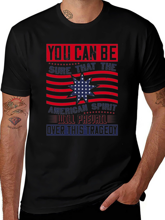 American Spirit T-Shirt: You Can Be Sure Tragedy Will Prevail