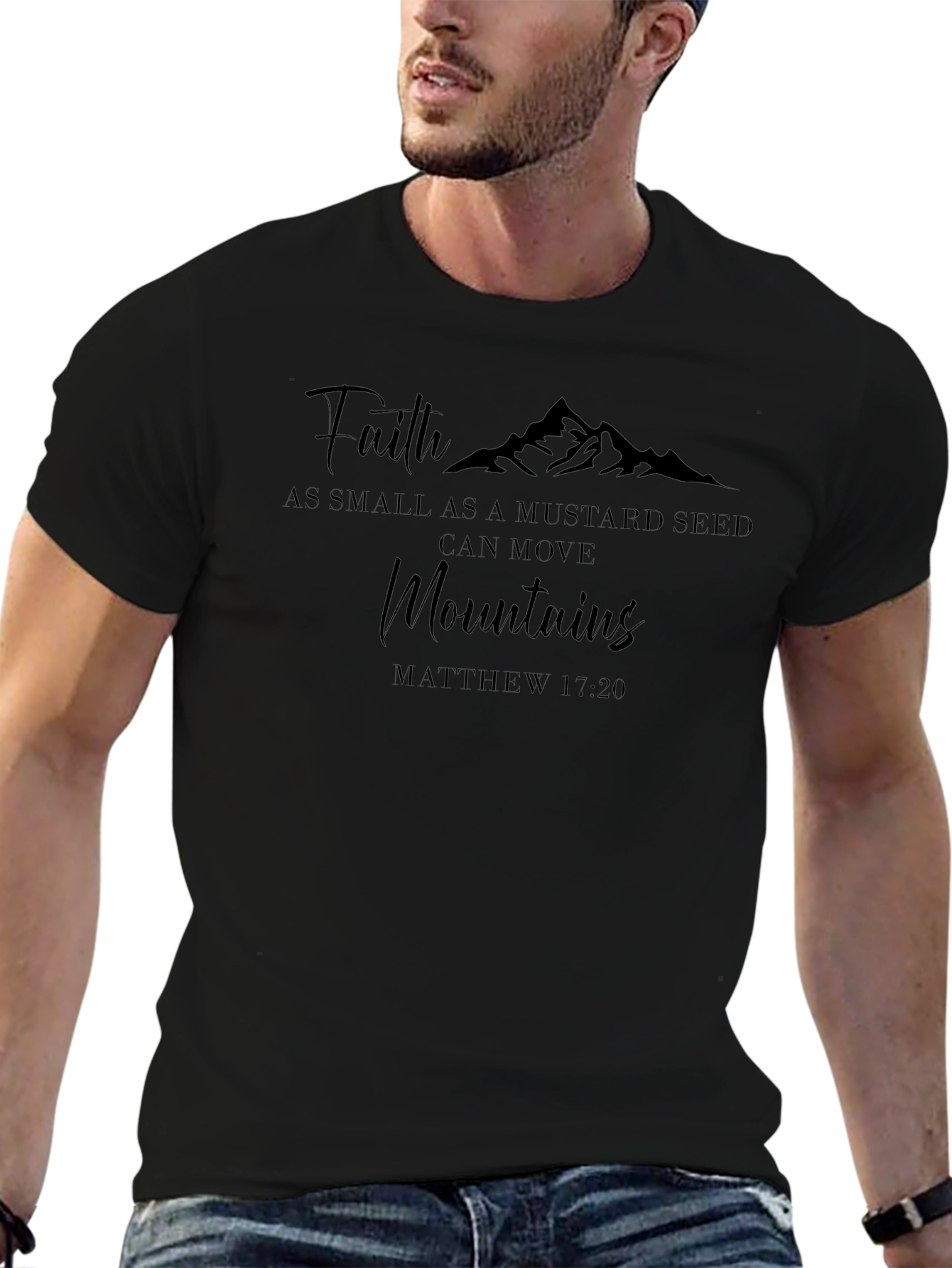 Faith Moves Mountains T-Shirt