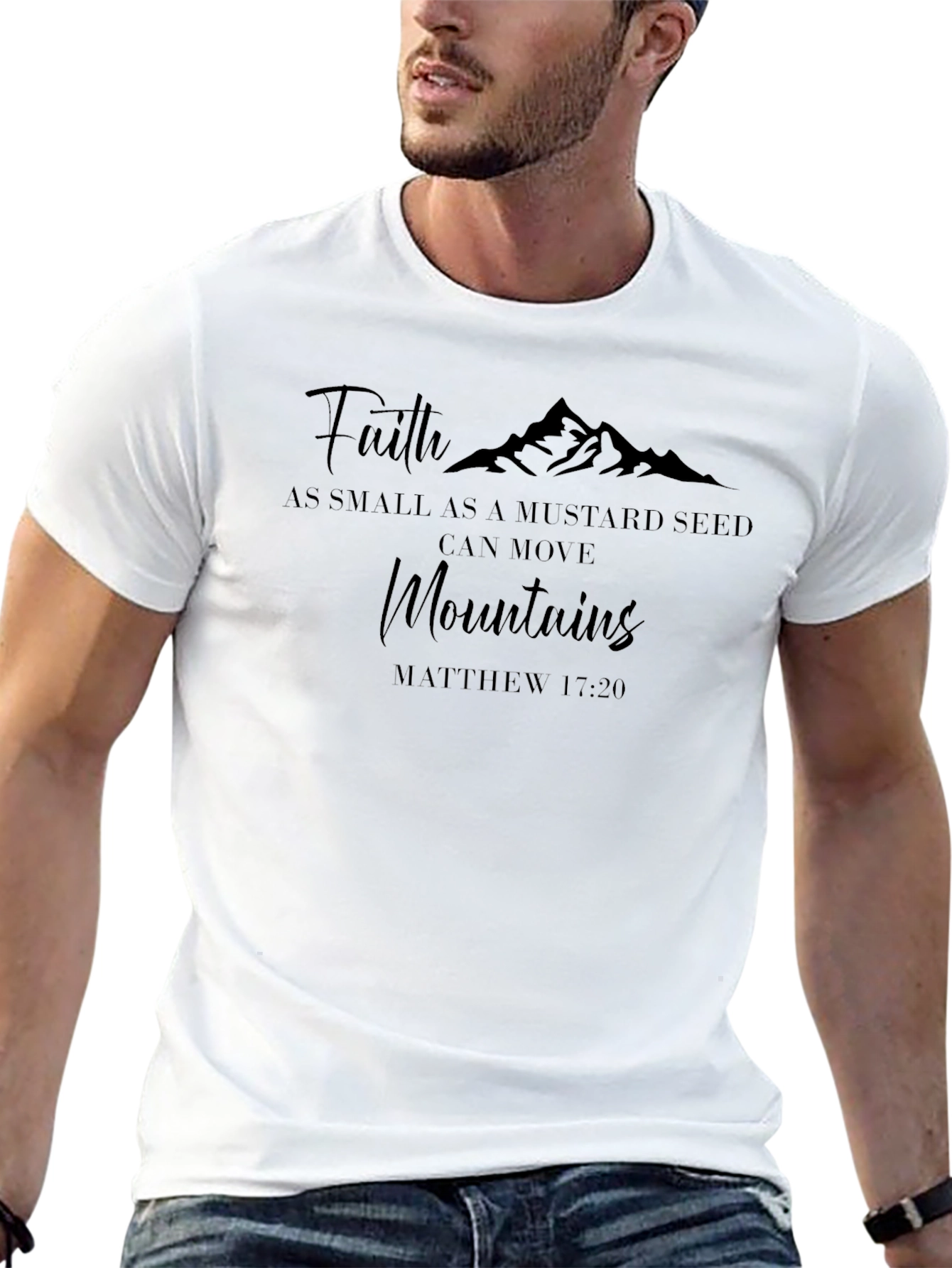 Faith Moves Mountains T-Shirt