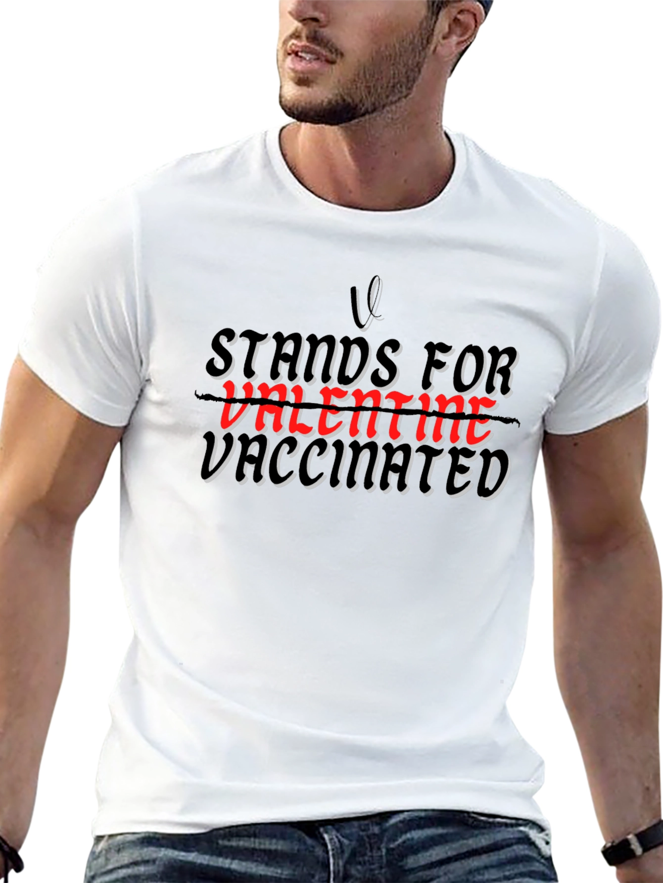 Vaccinated Valentine T-Shirt -  V Stands For