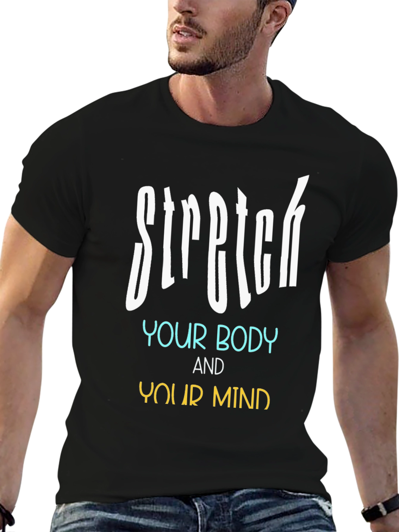 Stretch Your Body and Your Mind T-Shirt