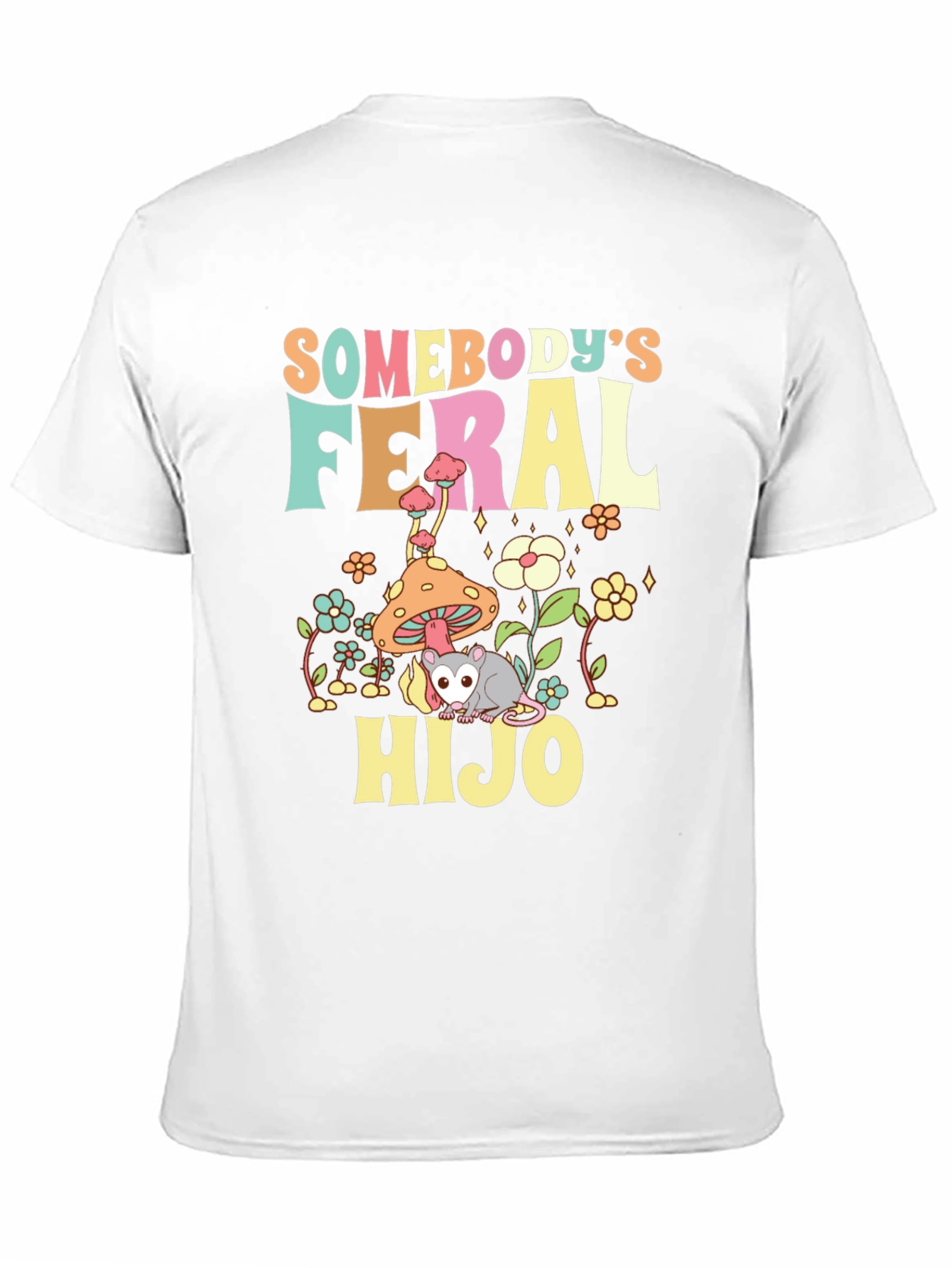 Feral Hijo T-Shirt - Cute Opossum Design