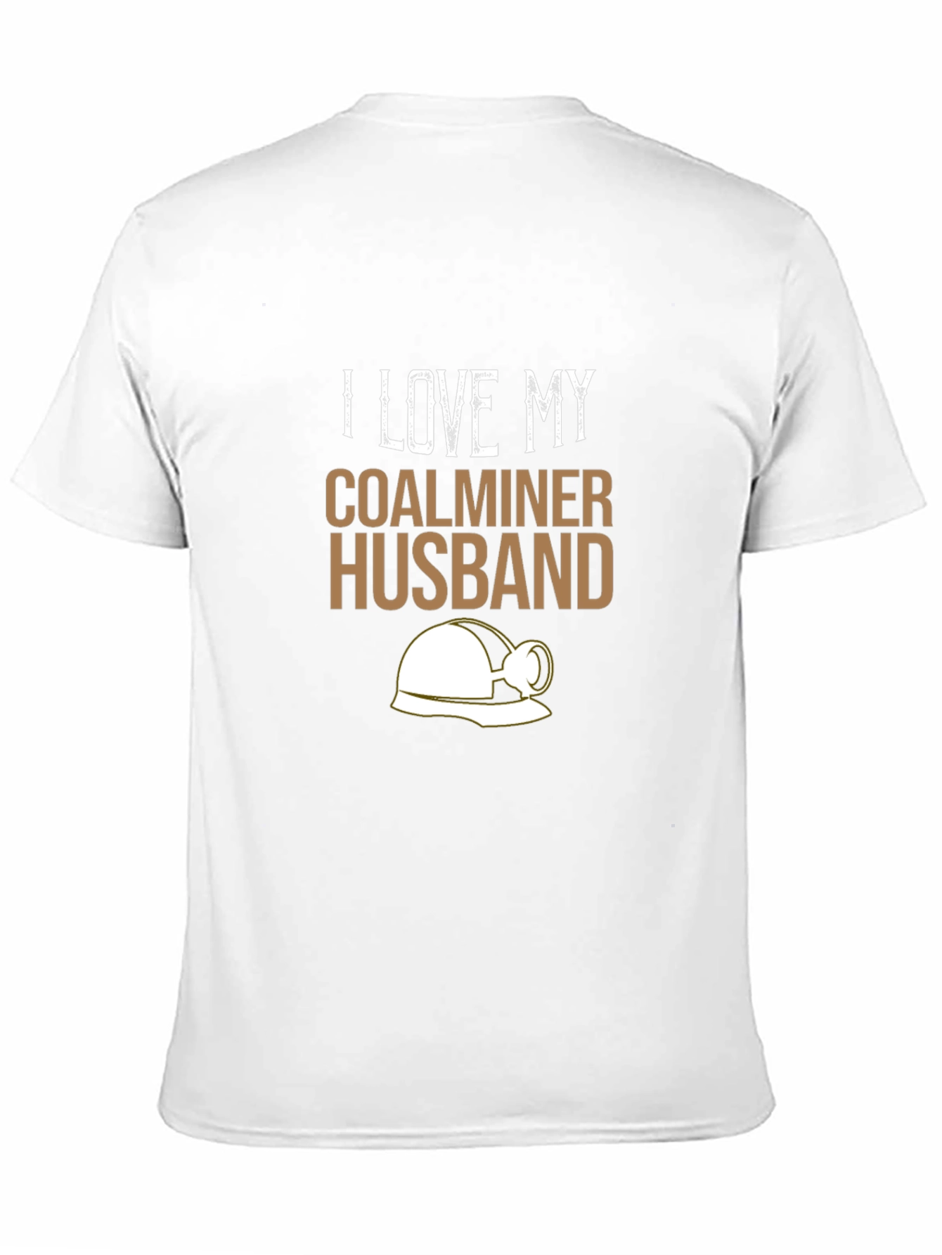 I Love My Coalminer Husband T-Shirt