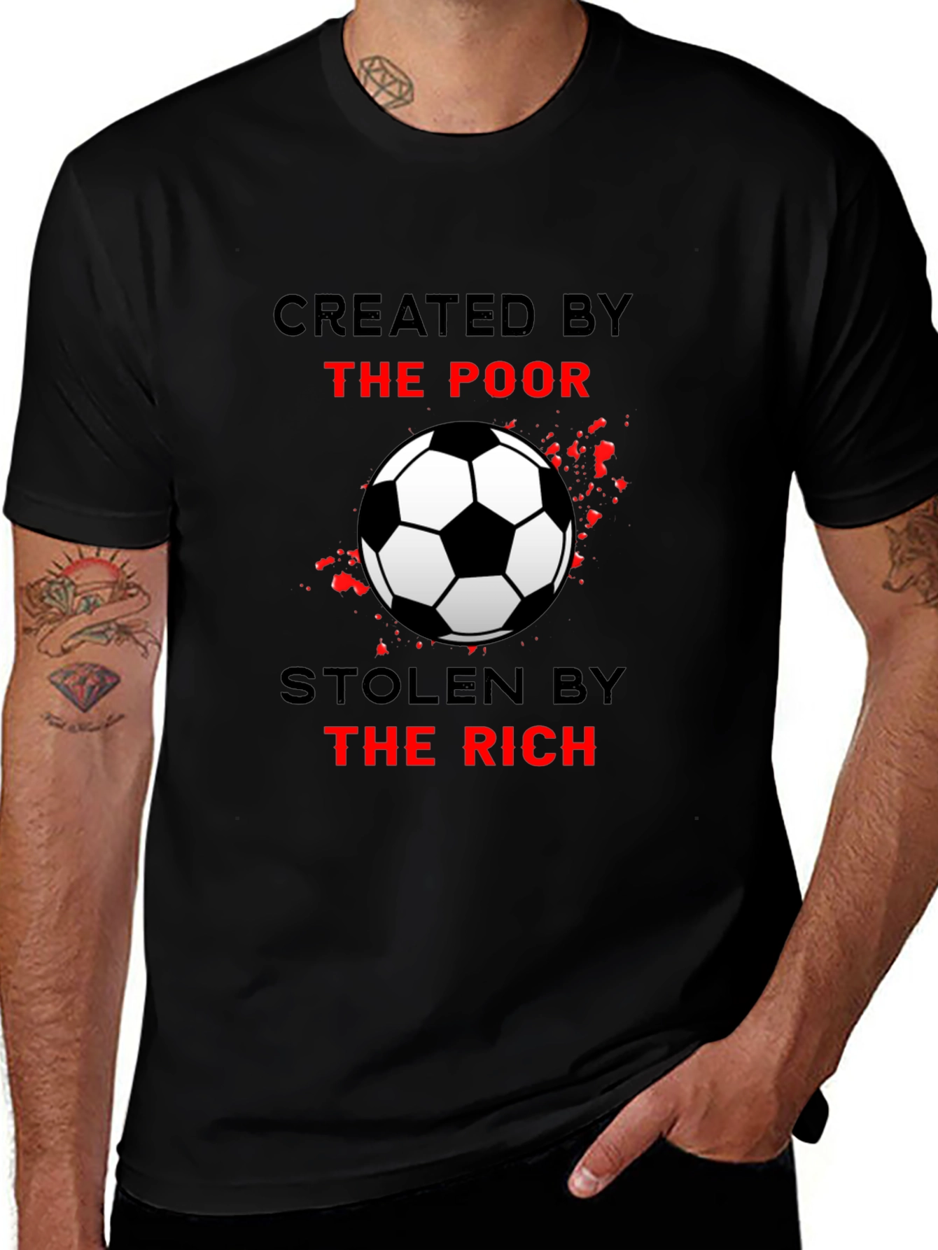 Created by the Poor Soccer T-Shirt