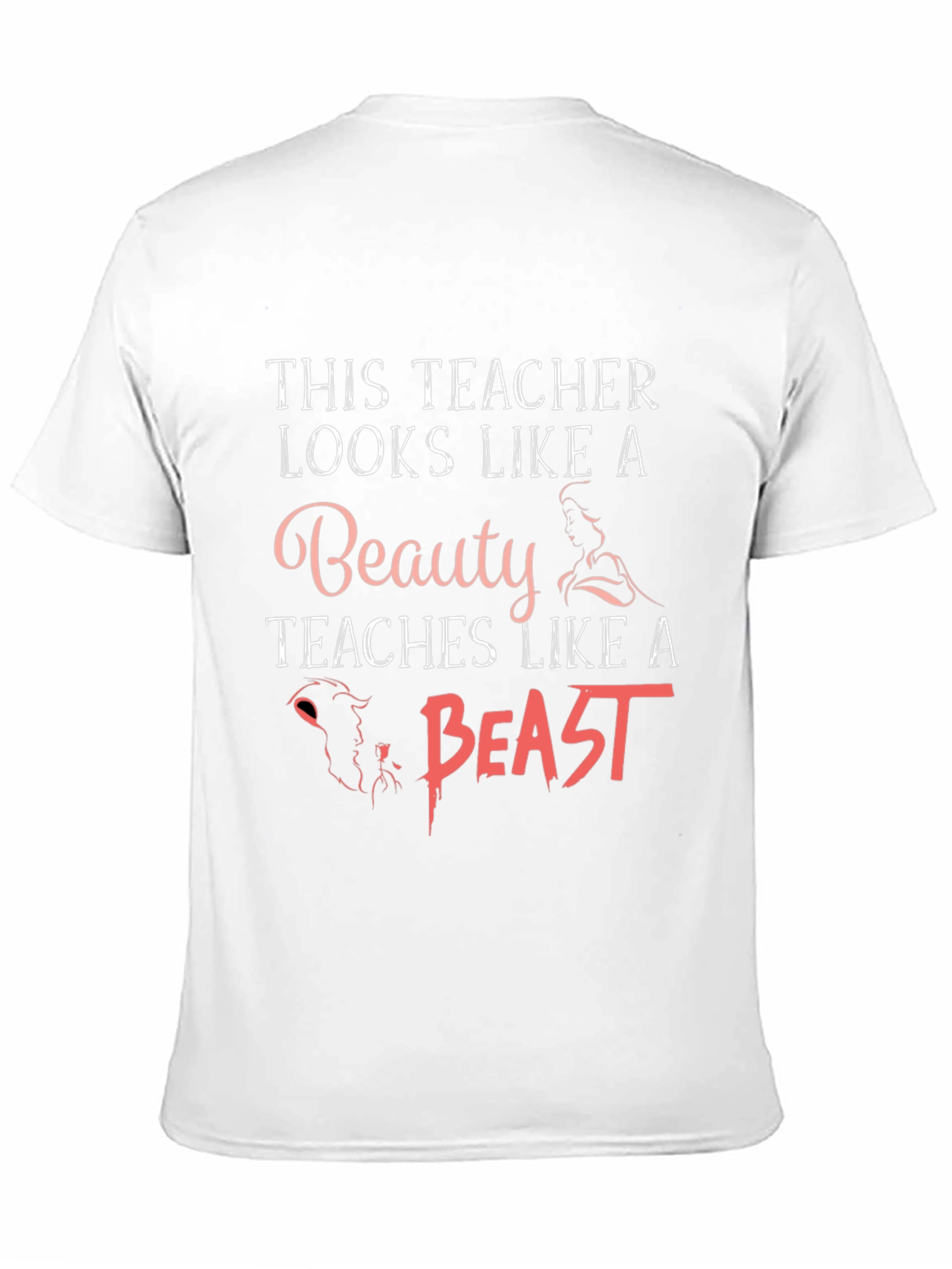 Beauty and the Beast Teacher T-Shirt