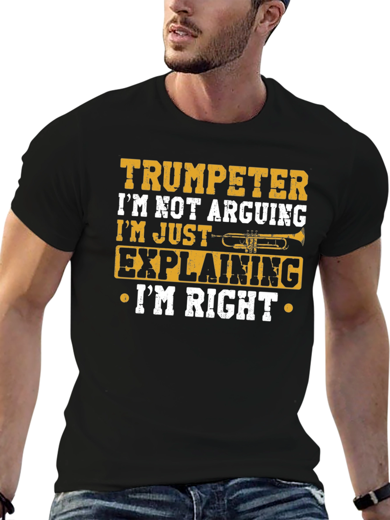 Trumpeter Im Not Arguing T-Shirt