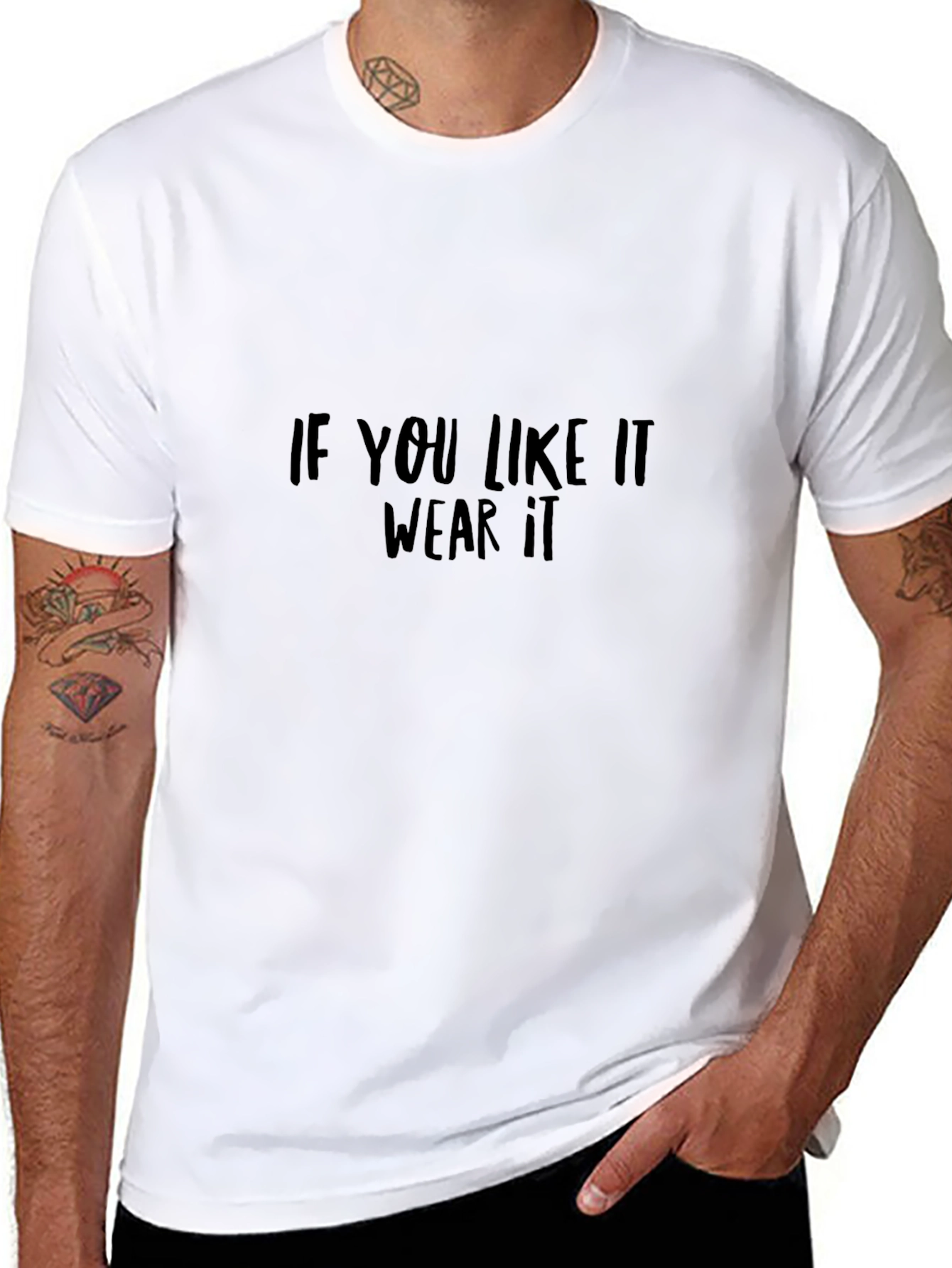 Statement Black T-Shirt: If You Like It Wear It