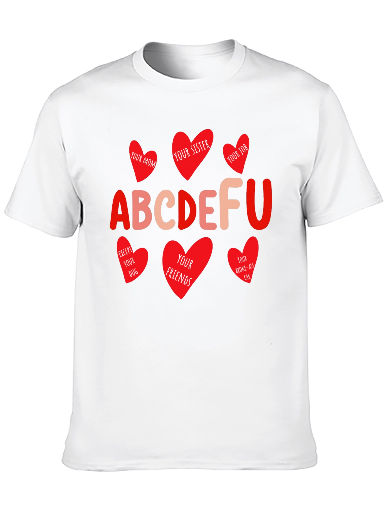ABCDF U T-Shirt Funny Novelty Tee