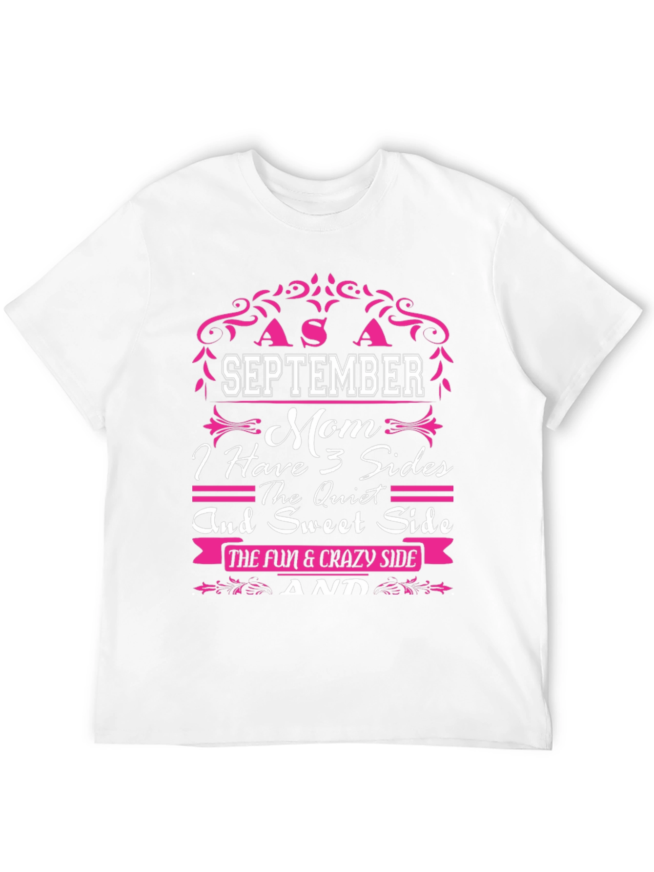 September Mom Three Sides Graphic T-Shirt