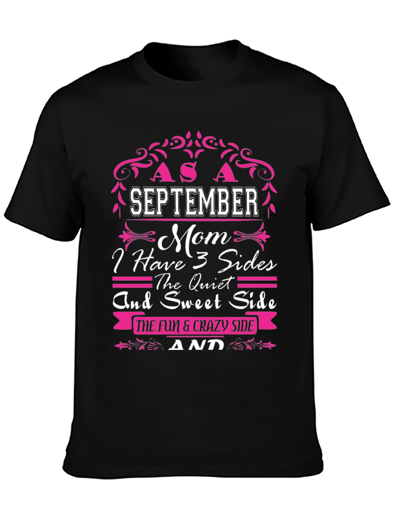 September Mom Three Sides Graphic T-Shirt