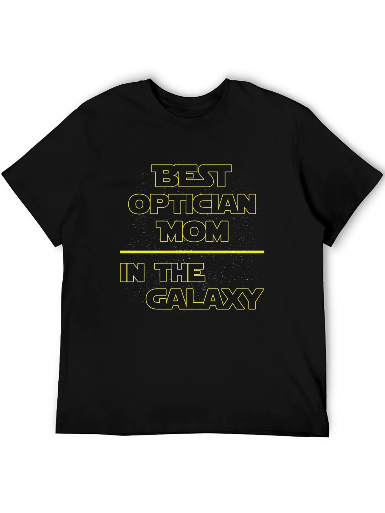 Best Optician Mom in the Galaxy T-Shirt