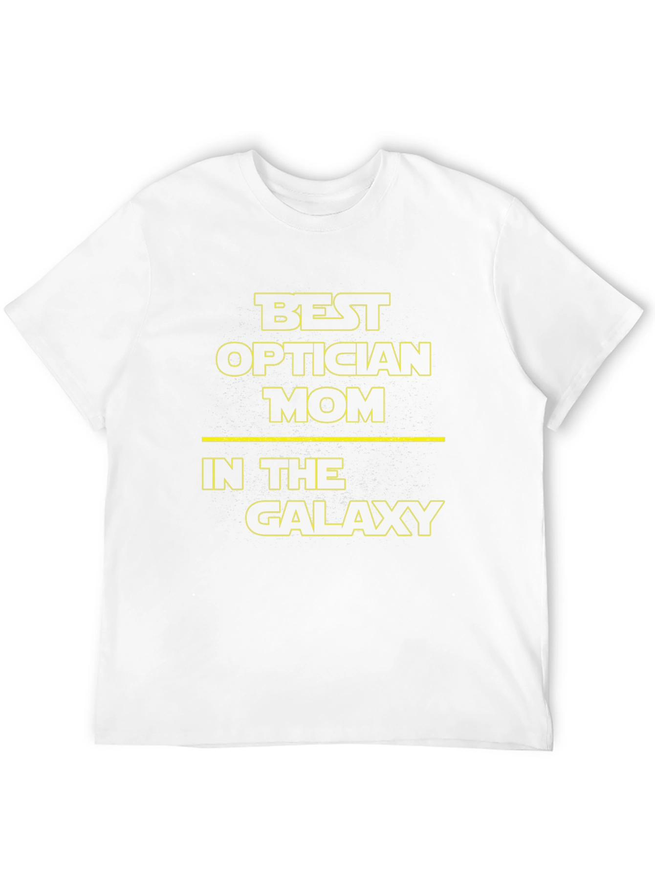 Best Optician Mom in the Galaxy T-Shirt