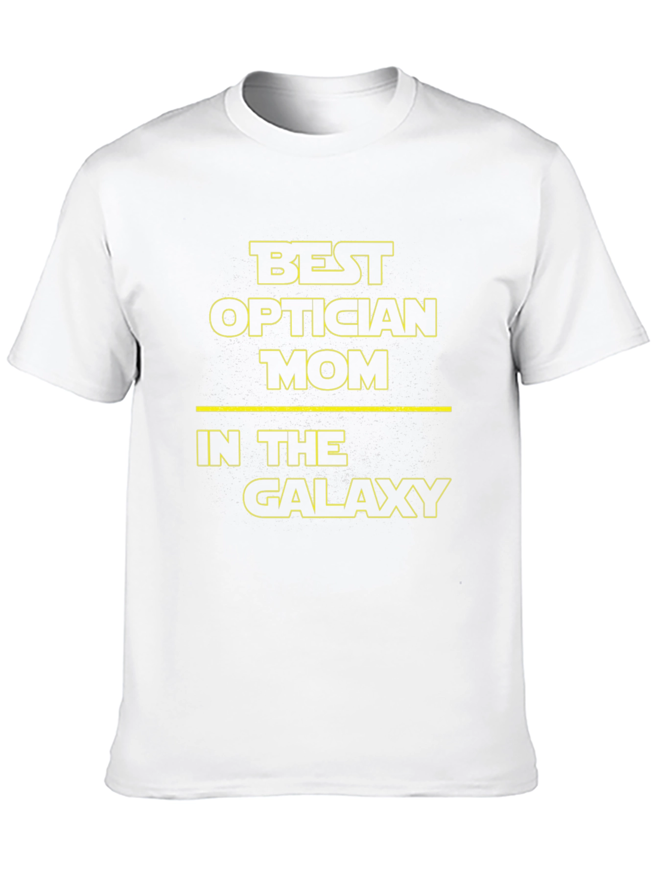 Best Optician Mom in the Galaxy T-Shirt