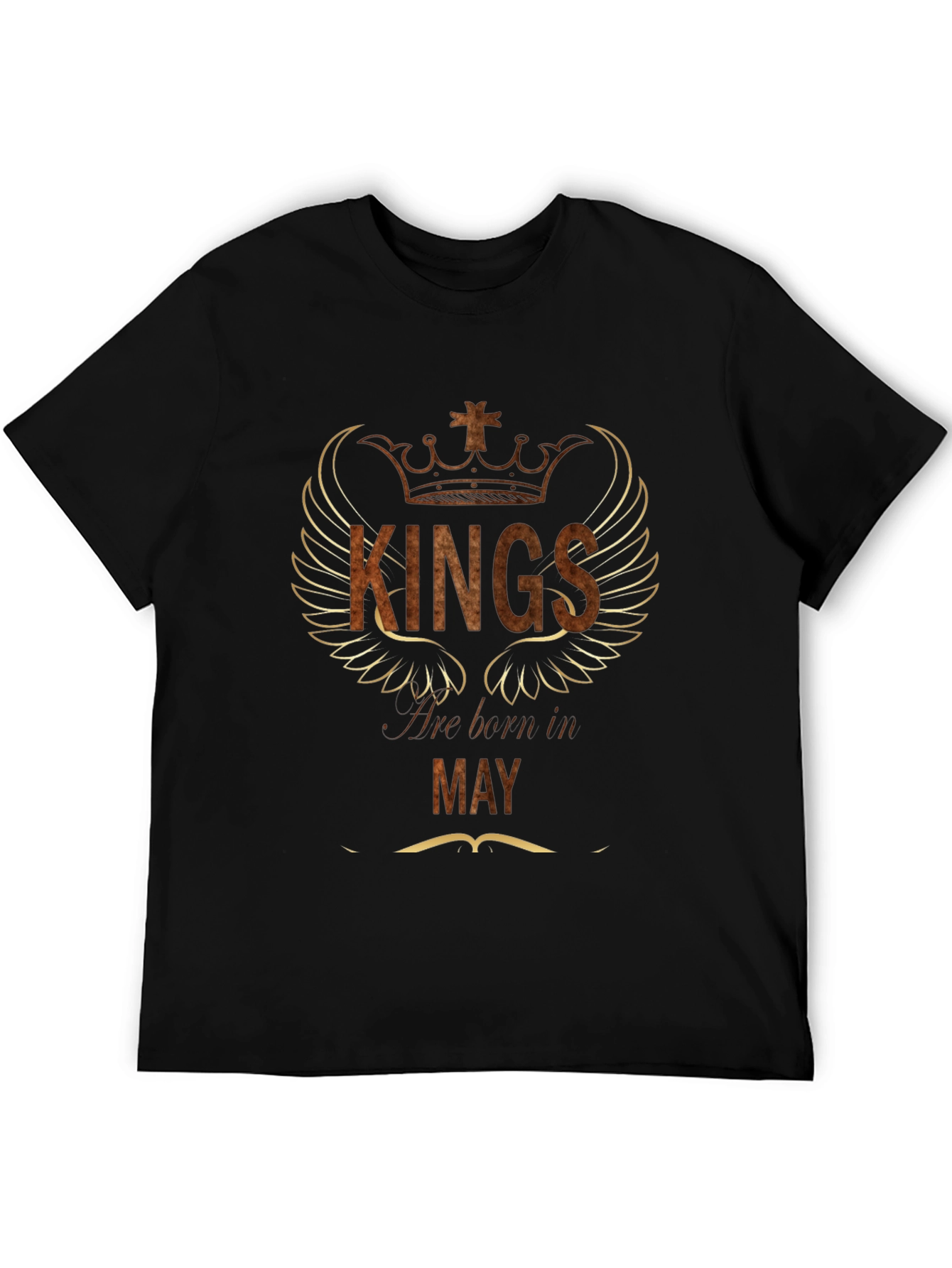Kings Are Born in May Graphic Tee