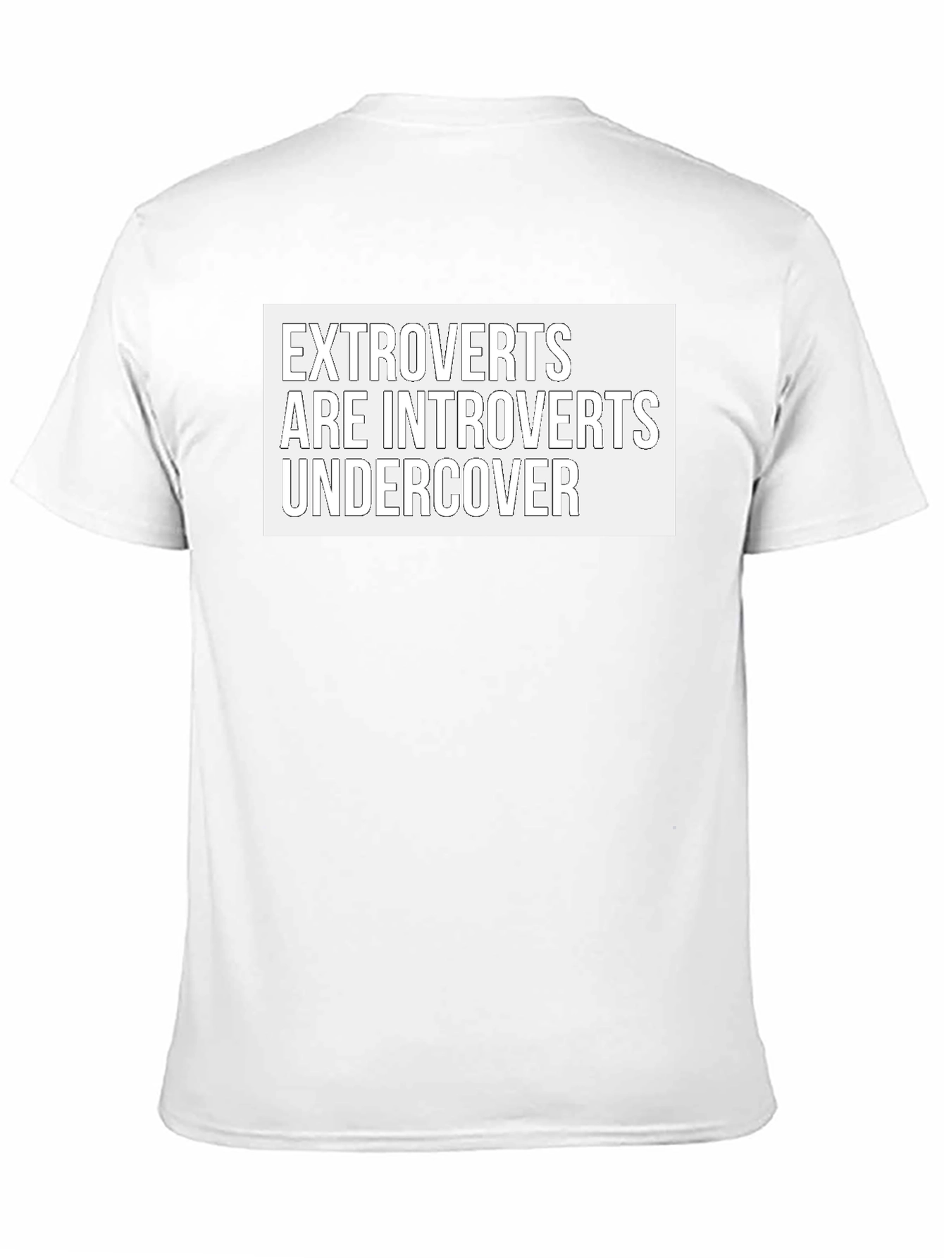 Extroverts Undercover T-Shirt