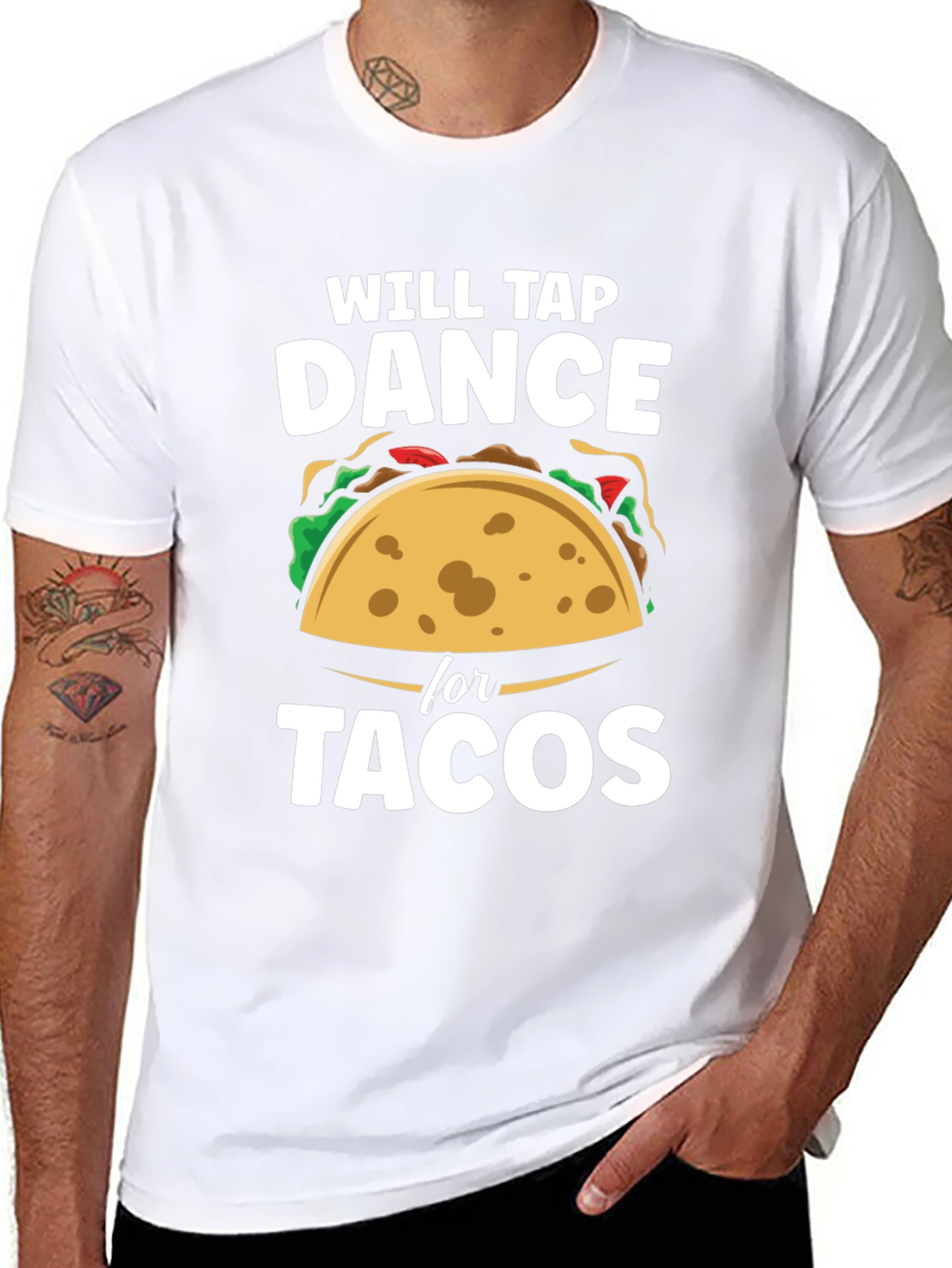 Will Tap Dance for Tacos Funny Graphic T-Shirt