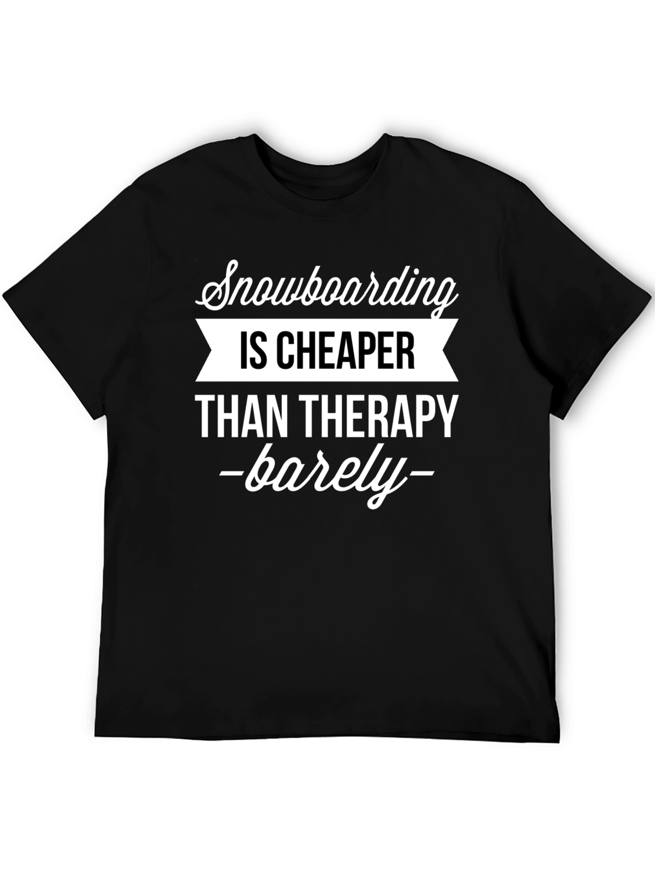 Snowboarding Therapy Tee