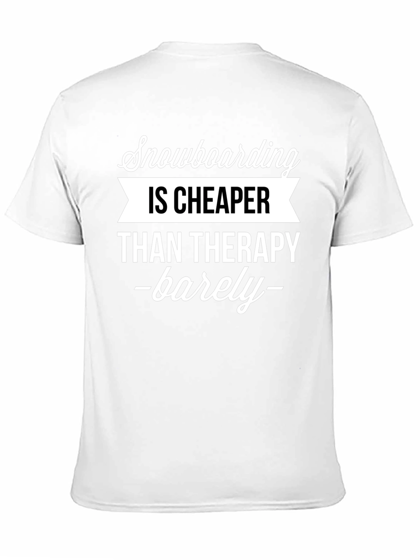 Snowboarding Therapy Tee