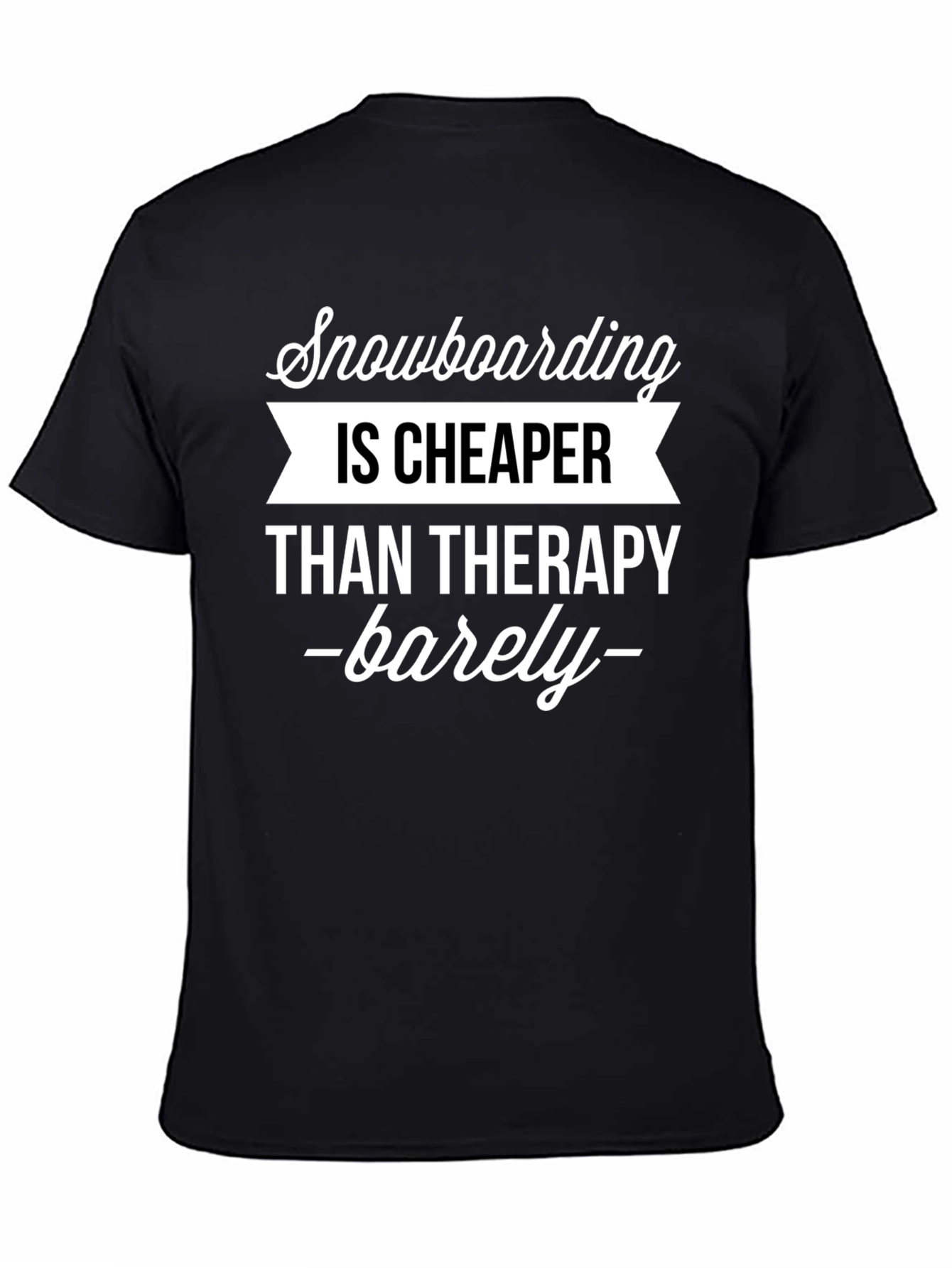 Snowboarding Therapy Tee