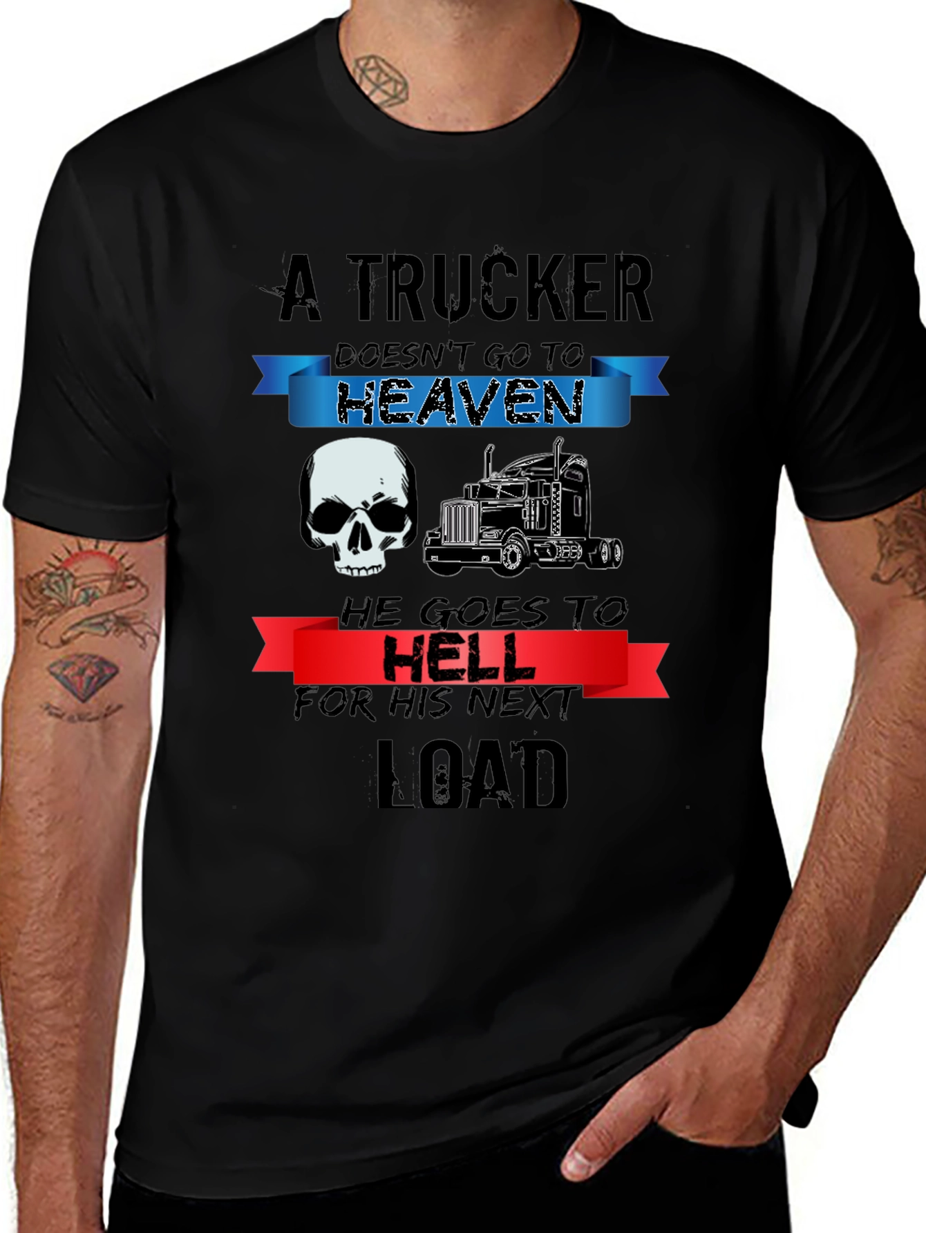 Trucker T-Shirt: Heaven or Hell Graphic Tee