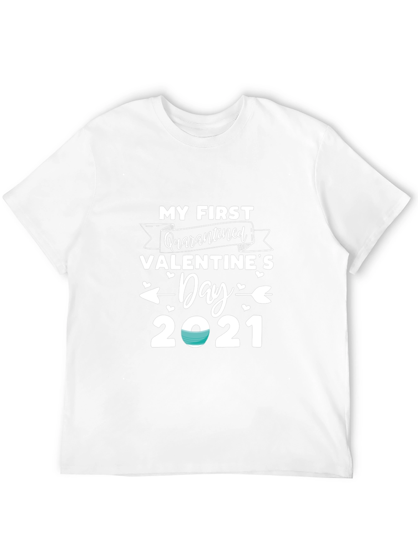 Quarantined Valentines Day 2021 T-Shirt