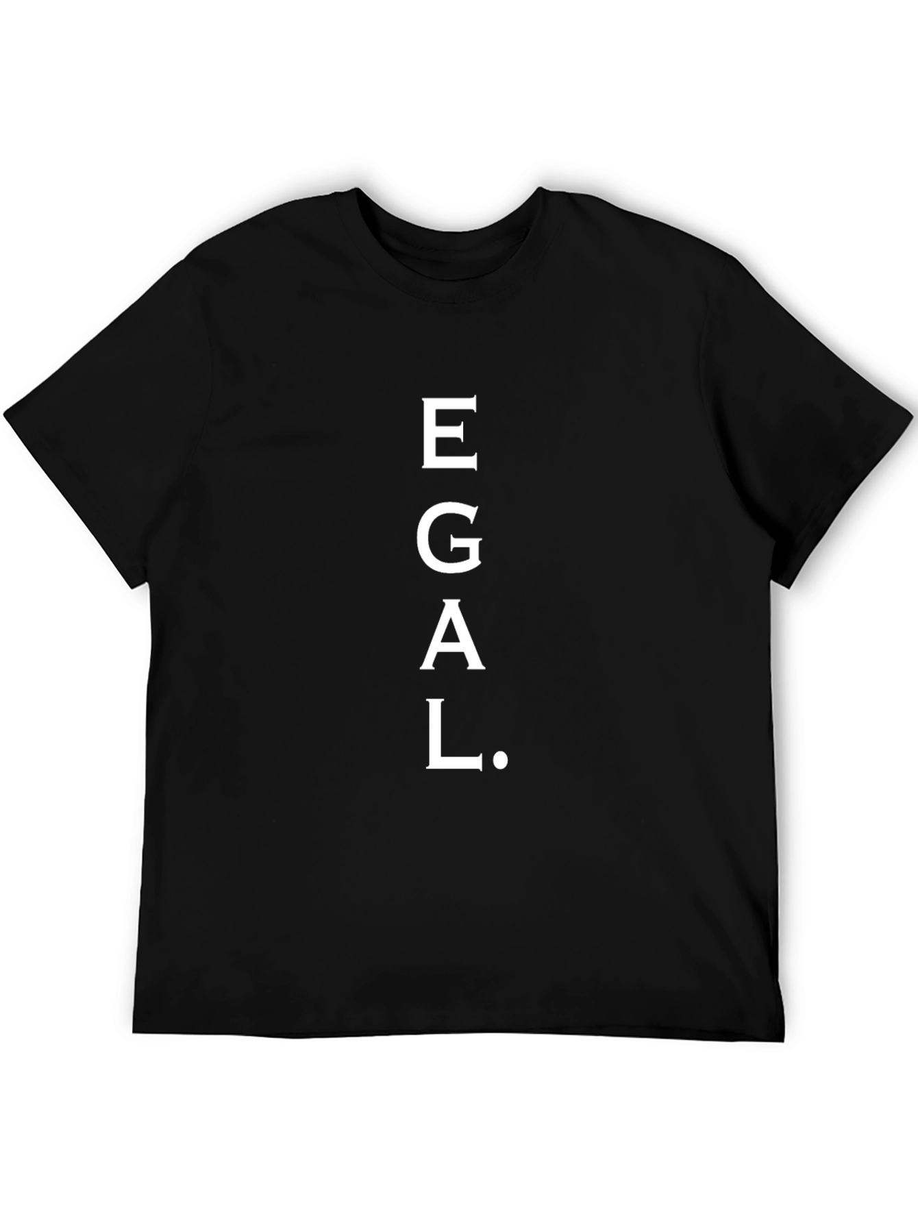 Egal Statement T-Shirt - Casual Black Tee