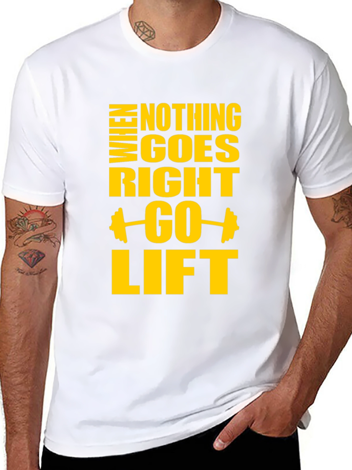 Motivational Gym T-Shirt: When Nothing Goes Right Go Lift