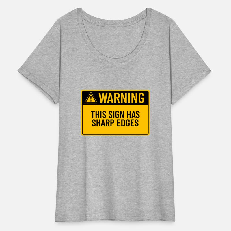 Warning: This Sign Has Sharp Edges