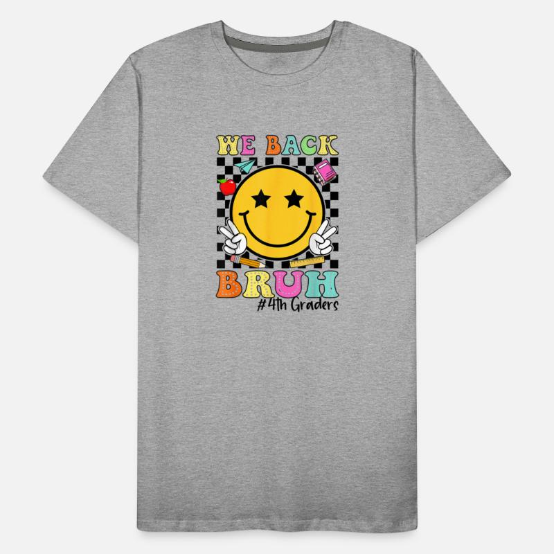 We Back Bruh 4th Graders Bruh We Back 4th Grade W