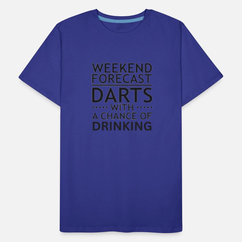 weekend Forecast Darts With a chance of Drinking
