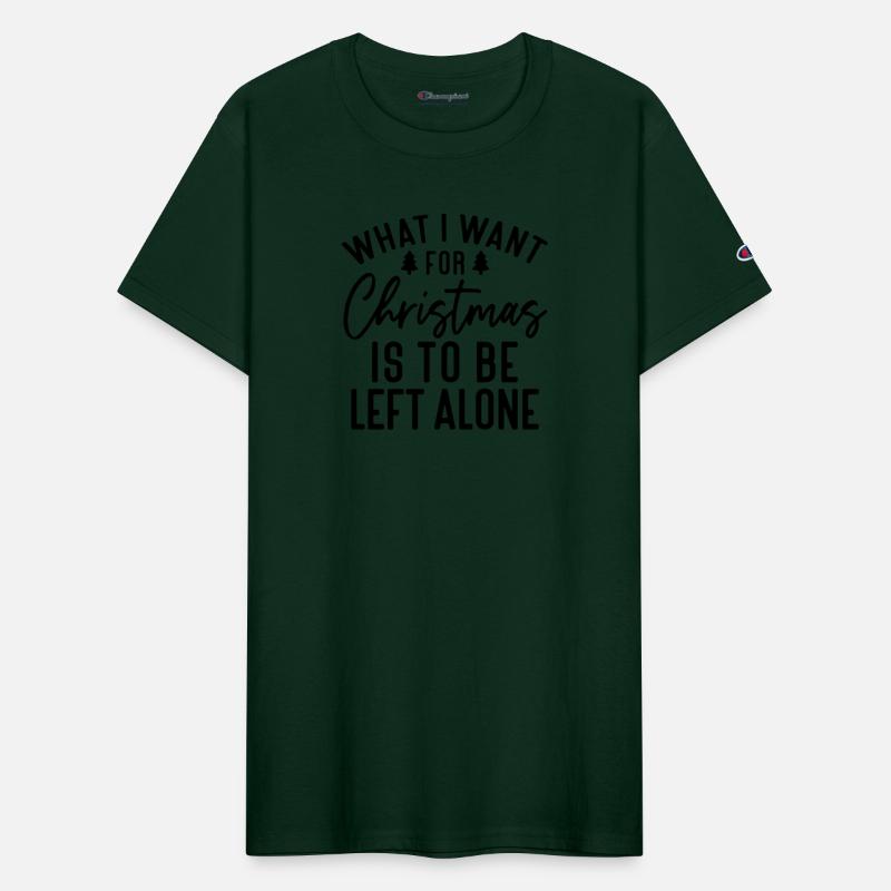 what i want for christmas is to be left alone