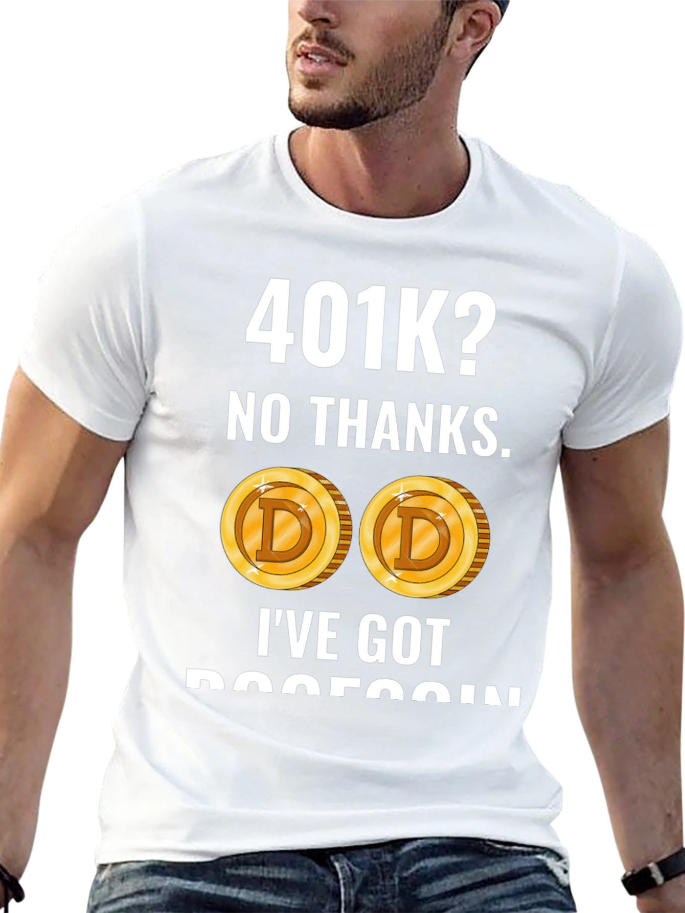 401K? No Thanks! Dogecoin Crypto T-Shirt