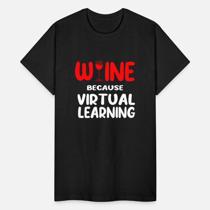 Wine Because Virtual Learning Back To School