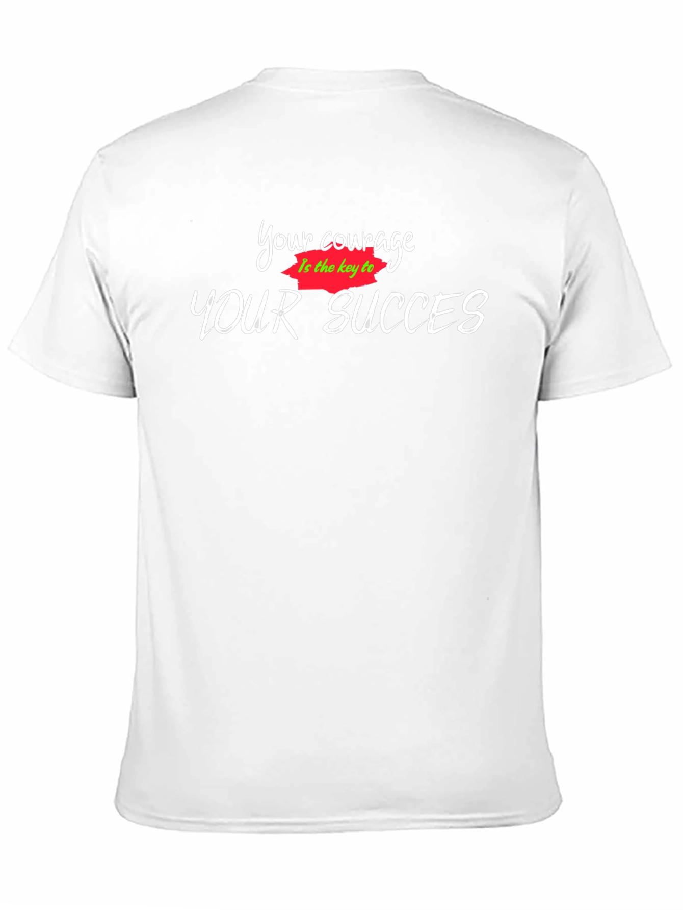 Your Courage T-Shirt: Motivational Graphic Tee