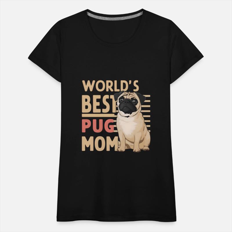 World's Best Pug Mom