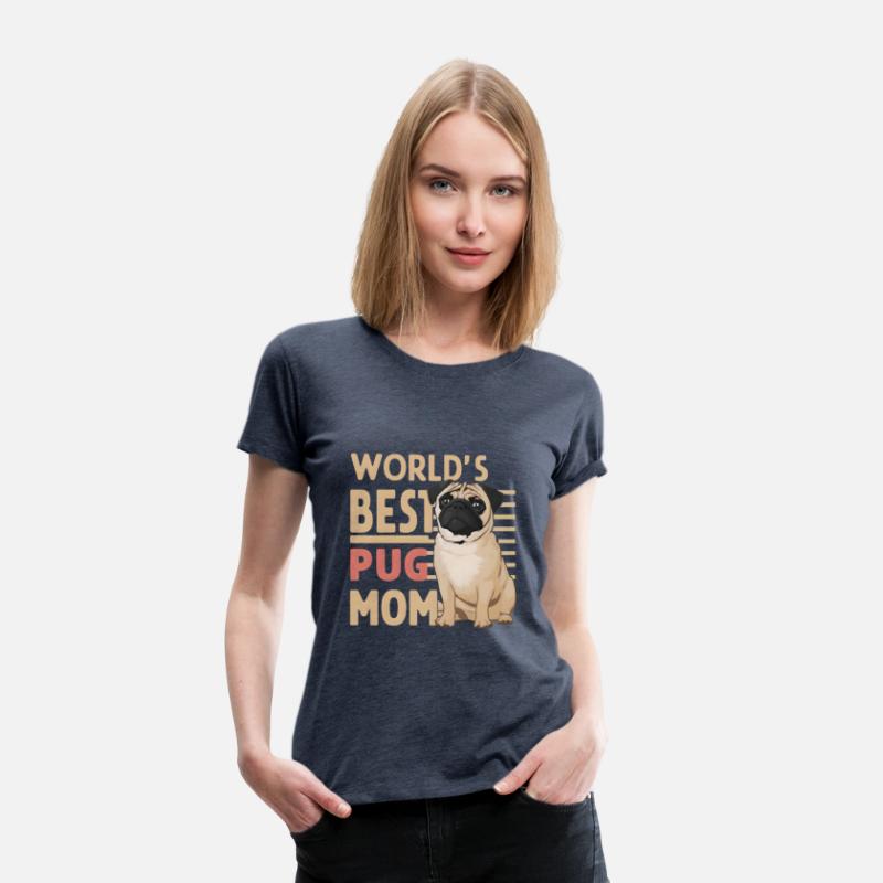 World's Best Pug Mom