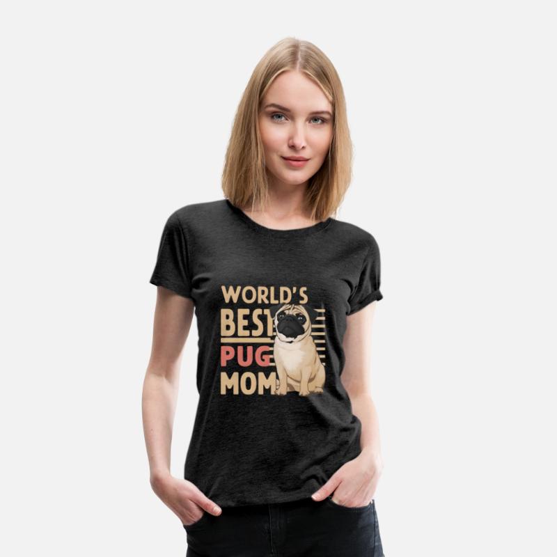 World's Best Pug Mom