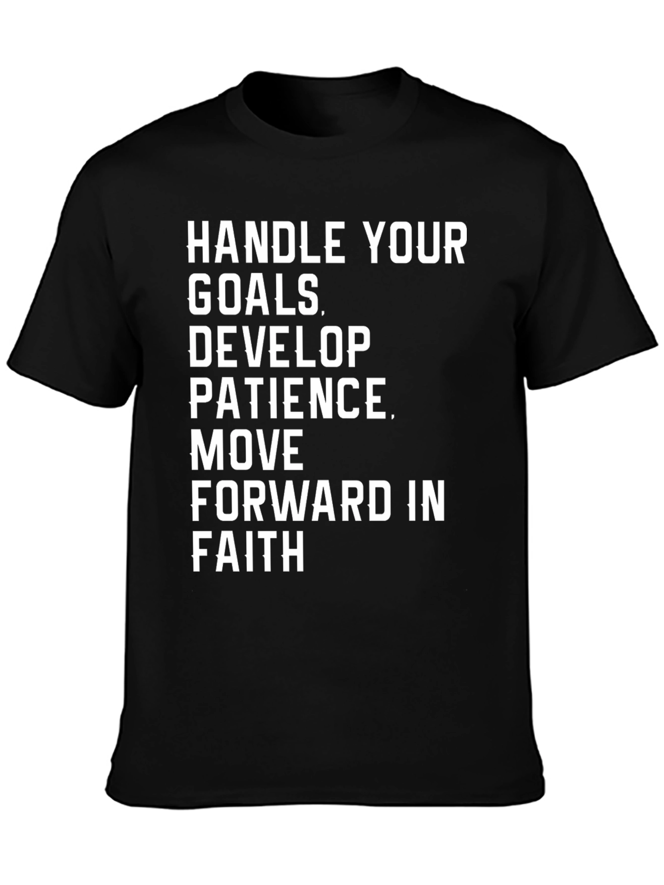 Motivational Graphic T-Shirt - Handle Your Goals