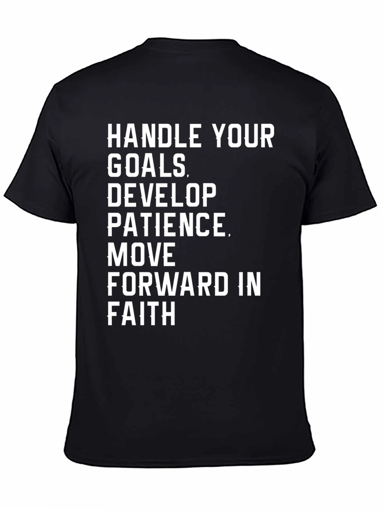 Motivational Graphic T-Shirt - Handle Your Goals