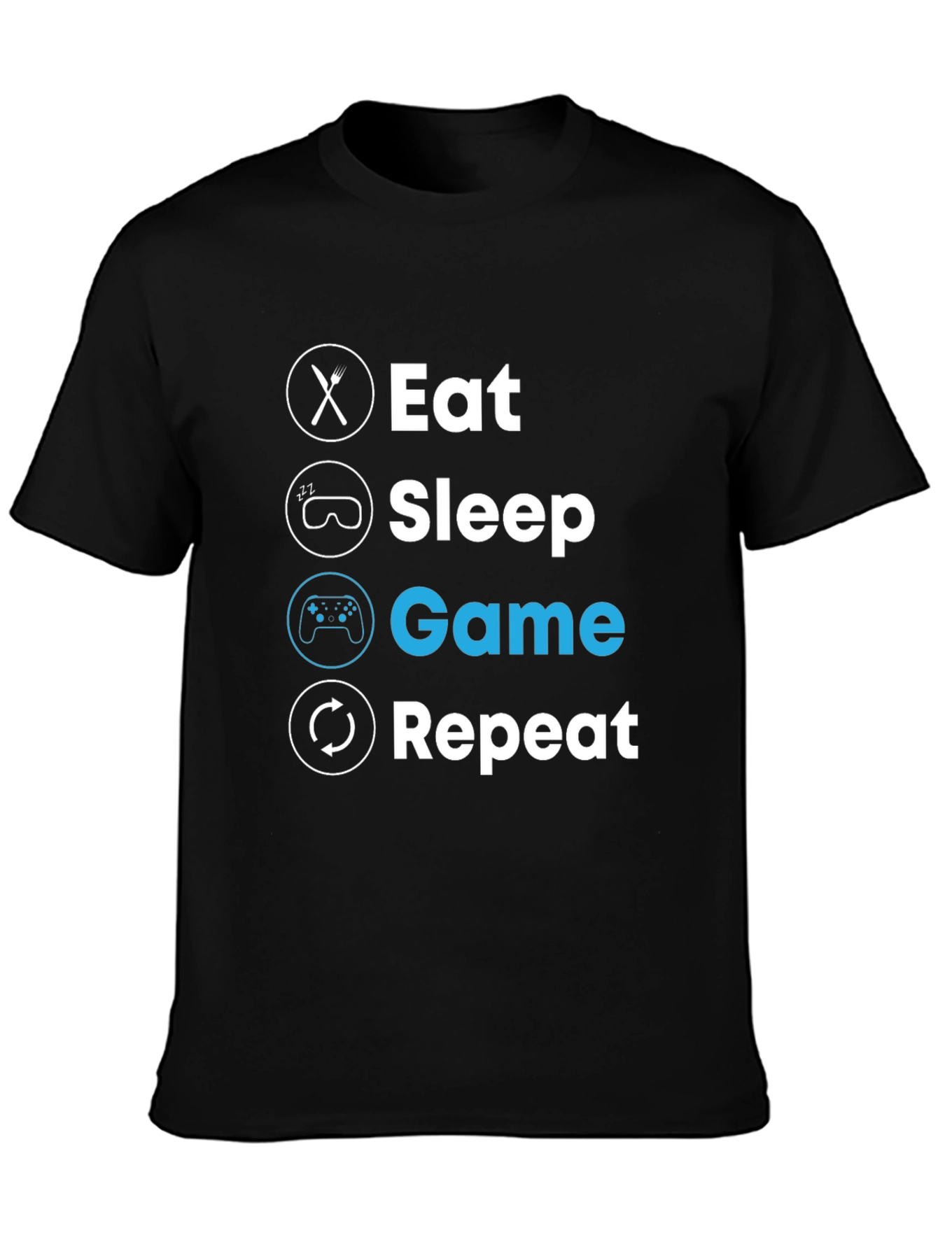 Eat Sleep Game Repeat T-Shirt - Gamer Lifestyle Tee